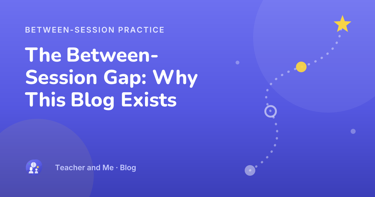 Winding practice path with milestone markers and a star — illustrated cover for “The Between-Session Gap: Why This Blog Exists”